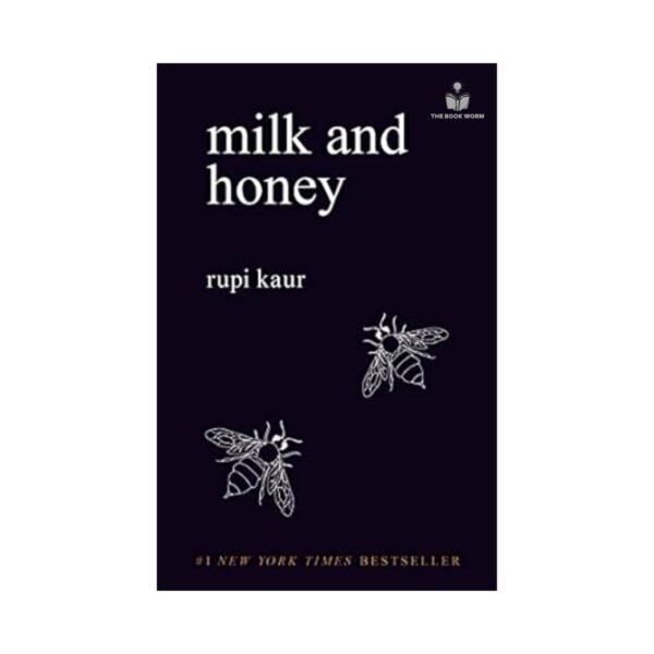 Milk and Honey by Rupi Kaur